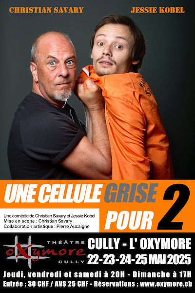 Une Cellule Grise pour Deux